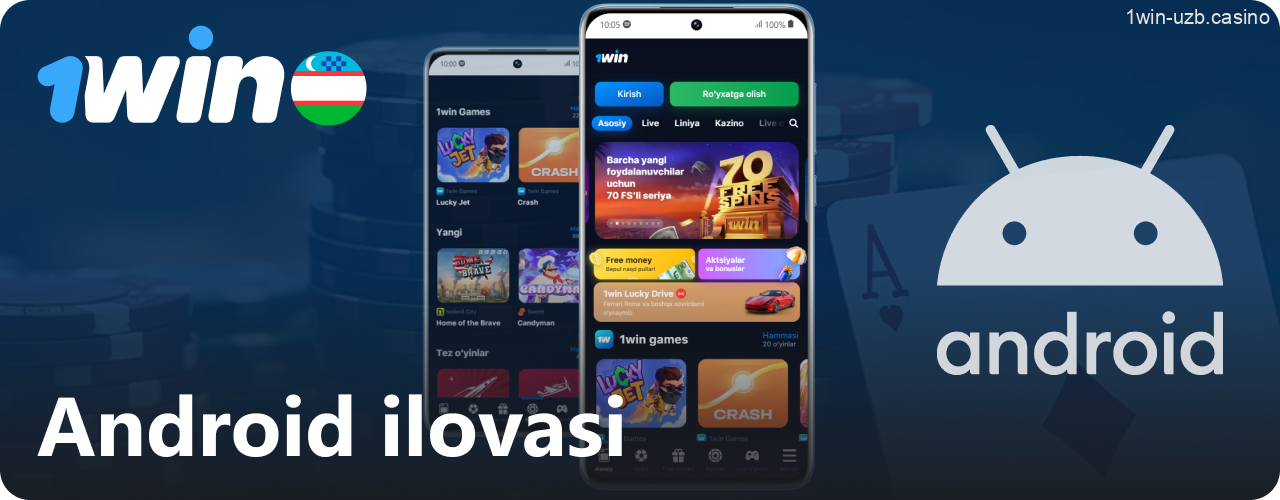 1Win Android ilovasi haqida ma’lumot