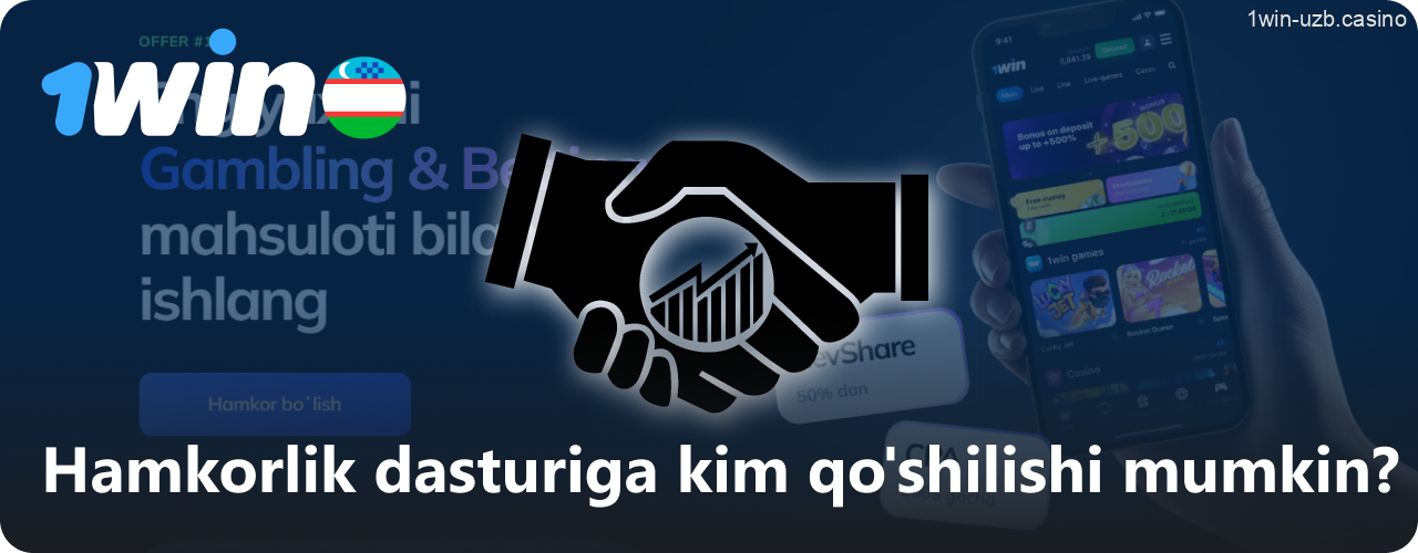 Kimlar 1Win hamkorlik dasturiga qo'shilishi mumkin