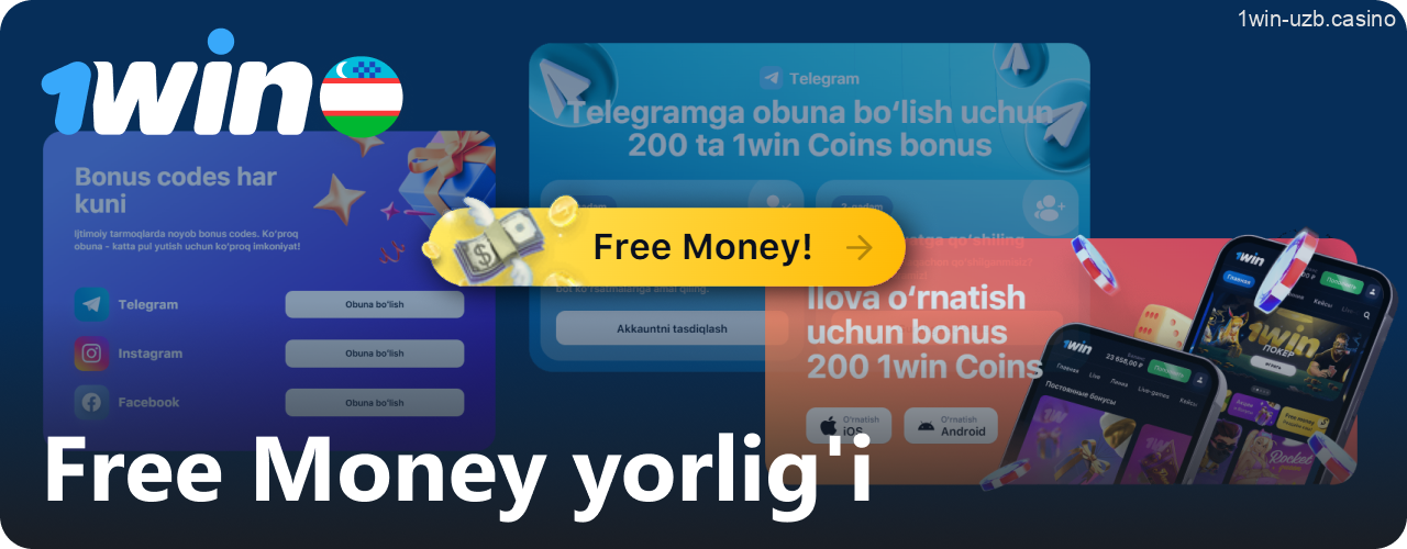 1Win da bepul pul olish imkoniyati