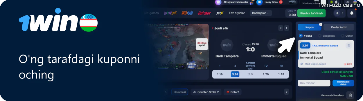 1Win tikish kuponini o‘ng panelda oching