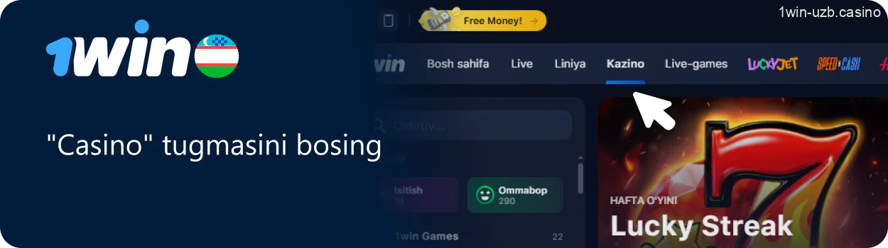 1Win da "Casino" tugmasini bosing
