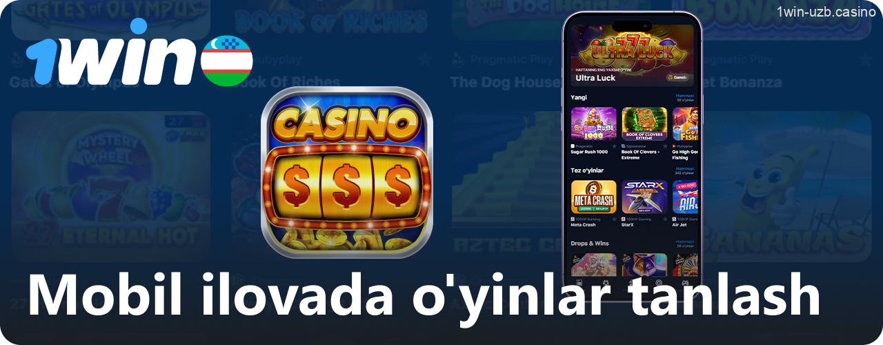 1Win mobil ilovasida kazino va o‘yinlar tanlash
