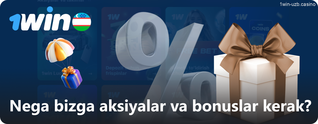1Win da aksiyalar va bonuslar nima uchun kerak
