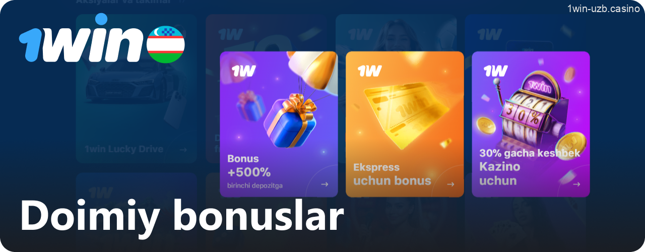 O‘zbekiston foydalanuvchilari uchun doimiy bonuslar 1Win