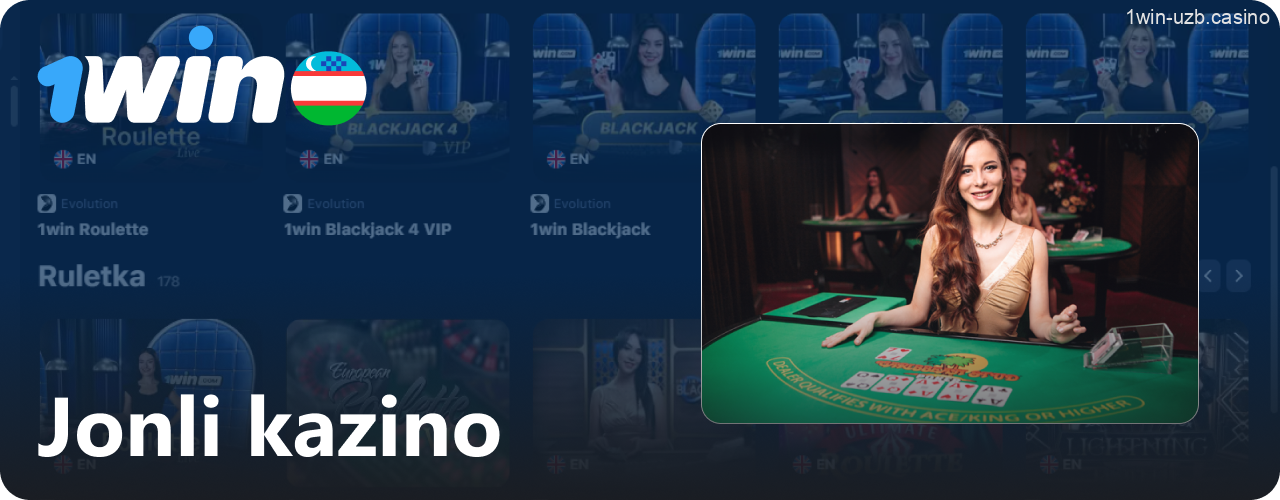 1win kazinosida jonli dilerlar bilan o'yin o'ynash tajribasi